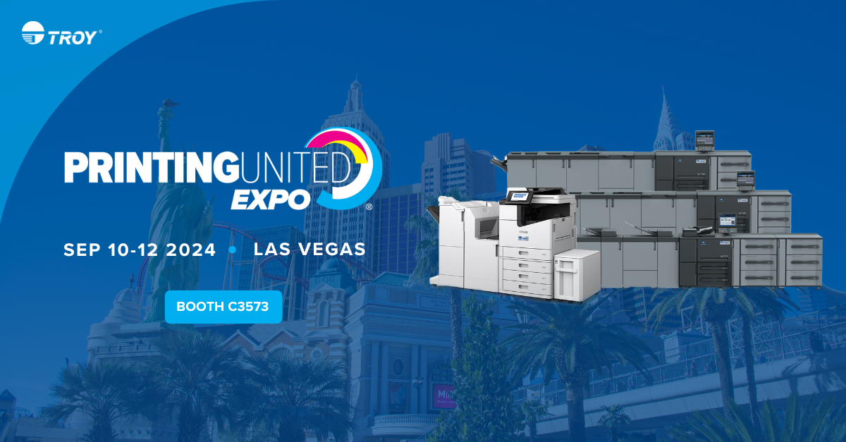 TROY Group Set to Light Up PRINTING United Expo at Booth #C3573